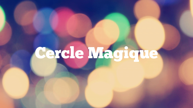 Cercle Magique